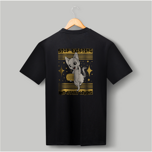 Stop Existing Start Living T-shirt